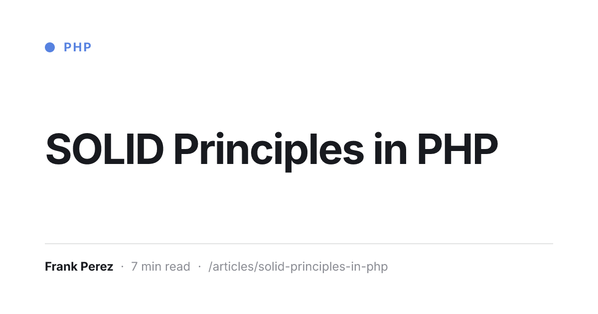 SOLID Principles in PHP | Frank Perez